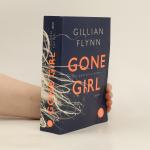 Gillian Flynn: Gone girl Gillian Flynn: Gone girl