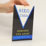 N. Daniel: Sieg über Dämonen der Angst N. Daniel: Sieg über Dämonen der Angst