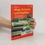 Wege, Terrassen und Sitzplätze.