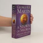 A song of ice and fire. Book three, A storm of swords. Part two, Blood and gold