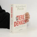 Richard David Precht: Tiere Denken