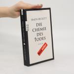 Simon Beckett: Die Chemie des Todes Simon Beckett: Die Chemie des Todes