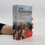 Frank Schätzing: Tod und Teufel Frank Schätzing: Tod und Teufel