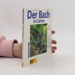 Peter Stademann: Der Bach im Garten