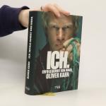 Oliver Kahn: Ich. Erfolg kommt von innen