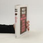 Wolf Haas: Der Brenner und der liebe Got