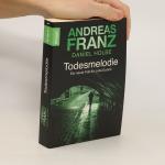 Andreas Franz: Todesmelodie: Julia Duran