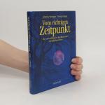 Johanna Paungger: Vom richtigen Zeitpunk