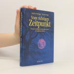 Johanna Paungger: Vom richtigen Zeitpunk