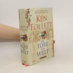 Ken Follett: Die Tore der Welt