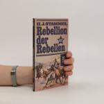 Rebellion der Rebellen