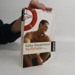 Gaby Hauptmann: Yachtfieber