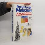 kolektiv: Ravensburger Malschule