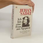 Jehan Sadat: Ich bin eine Frau aus Ägypt