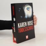 Karen Rose: Todesschrei