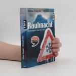 Michael Kobr: Rauhnacht: Kluftingers fün