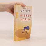David Safier: Mieses Karma