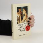 Ingrid Noll: Kalt ist der Abendhauch