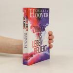 Colleen Hoover: Zurück ins leben geliebt