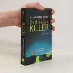 Peter Klaus Wolf: Ostfriesen-Killer: Kri