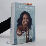 Michelle Obama: Becoming: Meine Geschich