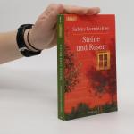 Sabine Kornbichler: Steine und Rosen