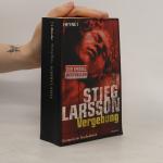 Stieg Larsson: Vergebung