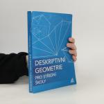 Deskriptivní geometrie pro střední školy