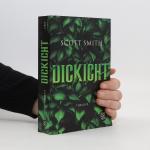 Scott Smith: Dickicht
