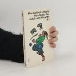 Das ... Handbuch des nutzlosen Wissens