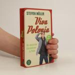 Steffen Möller: Viva Polonia Steffen Möller: Viva Polonia