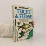 kolektiv: Teiche & Flüsse
