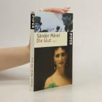 Sándor Márai: Die Glut: Roman