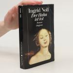 Ingrid Noll: Der Hahn ist tot