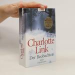 Charlotte Link: Der Beobachter : Roman