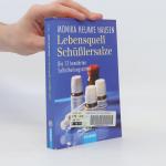 Monika Helmke Hausen: Lebensquell Schüßl