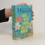 Colleen Hoover: Nur noch einmal und für 