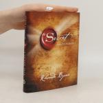 Rhonda Byrne: The Secret - das Geheimnis Rhonda Byrne: The Secret - das Geheimnis