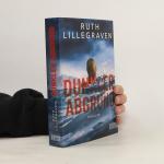 Ruth Lillegraven: Dunkler Abgrund: Thril