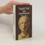Ingrid Noll: Die Apothekerin