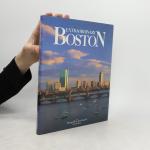 Steve Dunwell: Extraordinary Boston Steve Dunwell: Extraordinary Boston