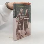 Pascale Hugues: Marthe und Mathilde: Ein
