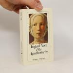 Ingrid Noll: Die Apothekerin