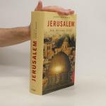 Karen Armstrong: Jerusalem - die Heilige