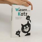 kolektiv: Wissen für die Katz: Skurriles