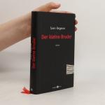 Sven Regener: Der kleine Bruder: Roman