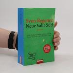Sven Regener: Neue Vahr Süd: Roman