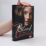 Annette Curtis Klause: Blood and Chocola