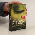 Sebastian Fitzek: Der Augensammler: Psyc