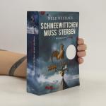 Nele Neuhaus: Schneewittchen muss sterbe Nele Neuhaus: Schneewittchen muss sterbe